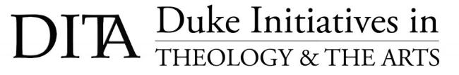 Duke Initiatives in Theology & The Arts